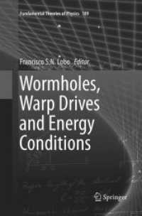 Wormholes, Warp Drives and Energy Conditions (Fundamental Theories of Physics)