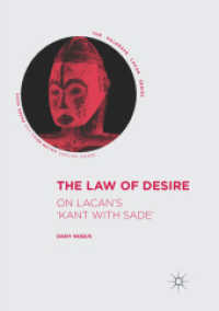 The Law of Desire : On Lacan's 'Kant with Sade' (The Palgrave Lacan Series)