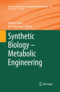 Synthetic Biology - Metabolic Engineering (Advances in Biochemical Engineering/biotechnology)