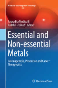 Essential and Non-essential Metals : Carcinogenesis, Prevention and Cancer Therapeutics (Molecular and Integrative Toxicology)