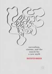Surrealism, Cinema, and the Search for a New Myth （Reprint）