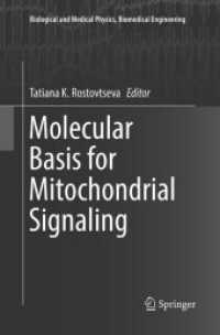 Molecular Basis for Mitochondrial Signaling (Biological and Medical Physics, Biomedical Engineering)