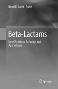 Beta-Lactams : Novel Synthetic Pathways and Applications