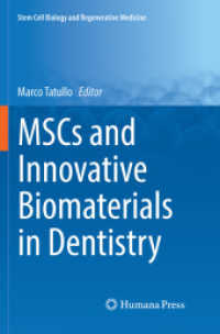 MSCs and Innovative Biomaterials in Dentistry (Stem Cell Biology and Regenerative Medicine)
