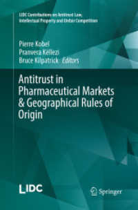 Antitrust in Pharmaceutical Markets & Geographical Rules of Origin (Lidc Contributions on Antitrust Law, Intellectual Property and Unfair Competition)