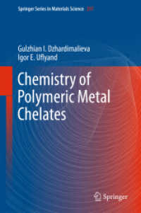 Chemistry of Polymeric Metal Chelates (Springer Series in Materials Science)