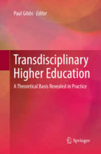 Transdisciplinary Higher Education : A Theoretical Basis Revealed in Practice