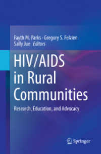 HIV/AIDS in Rural Communities : Research, Education, and Advocacy