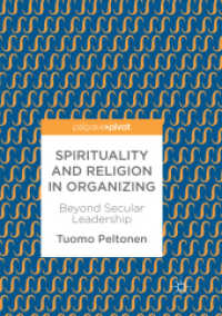 Spirituality and Religion in Organizing : Beyond Secular Leadership