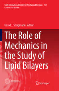 The Role of Mechanics in the Study of Lipid Bilayers (Cism International Centre for Mechanical Sciences)