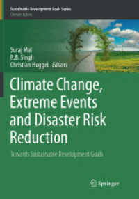 Climate Change, Extreme Events and Disaster Risk Reduction : Towards Sustainable Development Goals (Sustainable Development Goals Series)