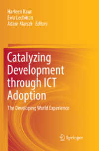 Catalyzing Development through ICT Adoption : The Developing World Experience