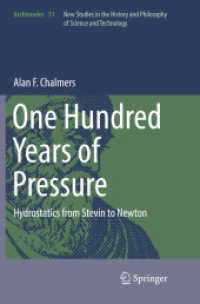 One Hundred Years of Pressure : Hydrostatics from Stevin to Newton (Archimedes)