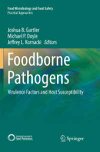 Foodborne Pathogens : Virulence Factors and Host Susceptibility (Food Microbiology and Food Safety)