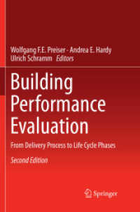 Building Performance Evaluation : From Delivery Process to Life Cycle Phases （2ND）