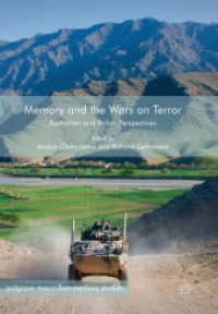 Memory and the Wars on Terror : Australian and British Perspectives (Palgrave Macmillan Memory Studies)