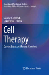 Cell Therapy : Current Status and Future Directions (Molecular and Translational Medicine)