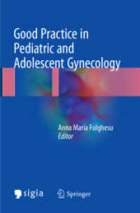 Good Practice in Pediatric and Adolescent Gynecology