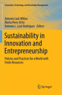 Sustainability in Innovation and Entrepreneurship : Policies and Practices for a World with Finite Resources (Innovation, Technology, and Knowledge Management)
