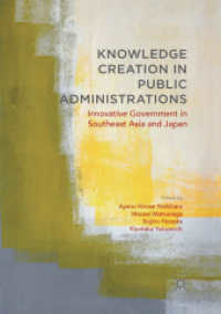 Knowledge Creation in Public Administrations : Innovative Government in Southeast Asia and Japan