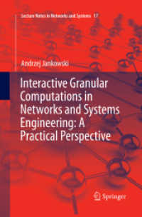 Interactive Granular Computations in Networks and Systems Engineering: A Practical Perspective (Lecture Notes in Networks and Systems)