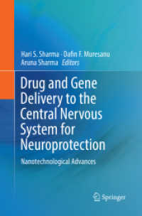 Drug and Gene Delivery to the Central Nervous System for Neuroprotection : Nanotechnological Advances