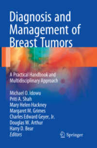 Diagnosis and Management of Breast Tumors : A Practical Handbook and Multidisciplinary Approach