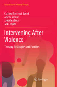 Intervening after Violence : Therapy for Couples and Families (Focused Issues in Family Therapy)