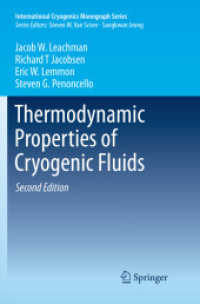 Thermodynamic Properties of Cryogenic Fluids (International Cryogenics Monograph Series) （2ND）