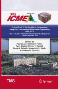 Proceedings of the 4th World Congress on Integrated Computational Materials Engineering (ICME 2017) (Proceedings of the 4th World Congress on Integrated Computational Materials Engineering (Icme 2017))