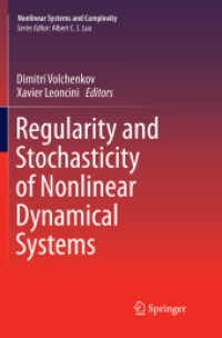 Regularity and Stochasticity of Nonlinear Dynamical Systems (Nonlinear Systems and Complexity)