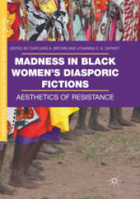 Madness in Black Women's Diasporic Fictions : Aesthetics of Resistance (Gender and Cultural Studies in Africa and the Diaspora)