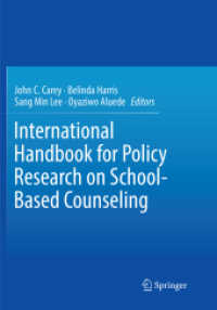 International Handbook for Policy Research on School-Based Counseling （Softcover reprint of the original 1st ed. 2017）