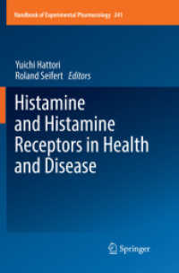 Histamine and Histamine Receptors in Health and Disease (Handbook of Experimental Pharmacology)