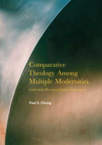 Comparative Theology among Multiple Modernities : Cultivating Phenomenological Imagination