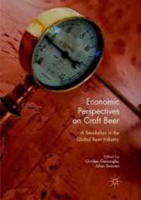 Economic Perspectives on Craft Beer : A Revolution in the Global Beer Industry