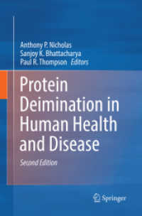 Protein Deimination in Human Health and Disease （2ND）