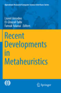 Recent Developments in Metaheuristics (Operations Research/computer Science Interfaces Series)