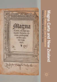 Magna Carta and New Zealand : History, Politics and Law in Aotearoa