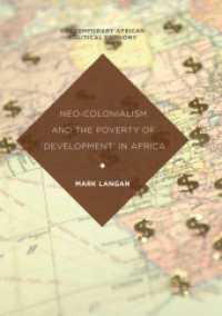 Neo-Colonialism and the Poverty of 'Development' in Africa (Contemporary African Political Economy)