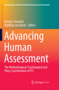 Advancing Human Assessment : The Methodological, Psychological and Policy Contributions of ETS (Methodology of Educational Measurement and Assessment)