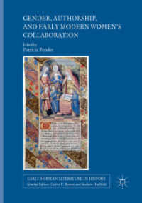 Gender, Authorship, and Early Modern Women's Collaboration (Early Modern Literature in History)