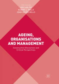 Ageing, Organisations and Management : Constructive Discourses and Critical Perspectives