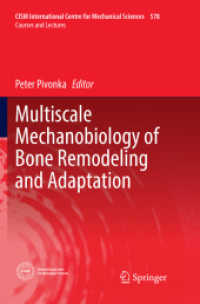 Multiscale Mechanobiology of Bone Remodeling and Adaptation (Cism International Centre for Mechanical Sciences)
