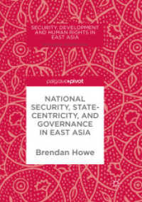 National Security, Statecentricity, and Governance in East Asia (Security, Development and Human Rights in East Asia)