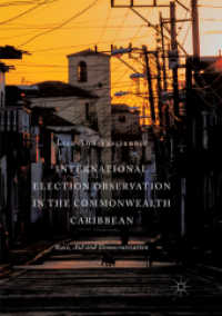 International Election Observation in the Commonwealth Caribbean : Race, Aid and Democratization