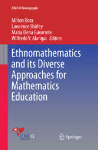 Ethnomathematics and its Diverse Approaches for Mathematics Education (Icme-13 Monographs)