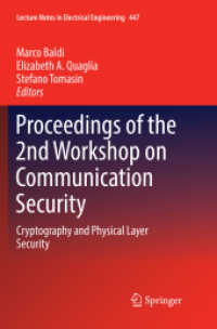 Proceedings of the 2nd Workshop on Communication Security : Cryptography and Physical Layer Security (Lecture Notes in Electrical Engineering)