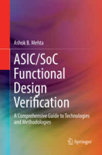 ASIC/SoC Functional Design Verification : A Comprehensive Guide to Technologies and Methodologies