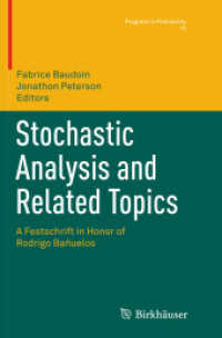 Stochastic Analysis and Related Topics : A Festschrift in Honor of Rodrigo Bañuelos (Progress in Probability)